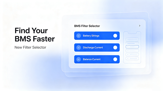 Find Your Perfect BMS Faster: Our New BMS Filter Selector Is Live